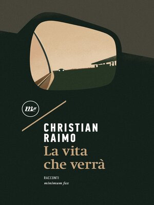 cover image of La vita che verrà